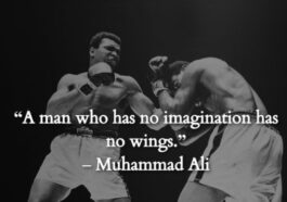 32 Inspirational Muhammad Ali Quotes That Are Valuable To Read