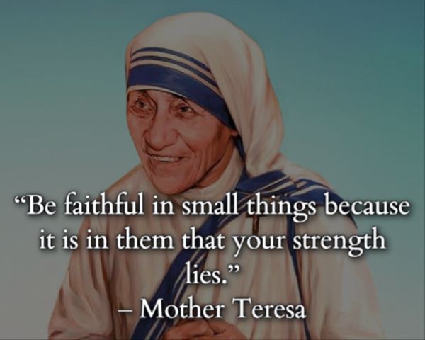 32 Most Inspirational Quotes Of Mother Teresa About Love and Care