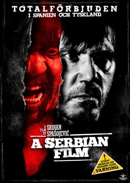 A Serbian Film Adult and disturbing movies