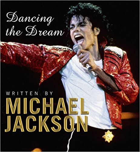 Dancing the Dream - The best Books about Michael jackson