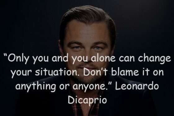 26 Most Inspirational Quotes of Actor Leonardo Dicaprio