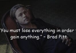 29 Motivational Quotes of Actor Brad Pitt About Life's Journey