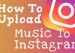 how to upload your music on instagram